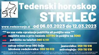 Tedenski horoskop STRELEC od 06032023 [upl. by Mccandless]