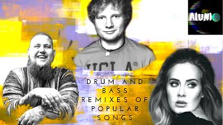 Drum and Bass Remixes Of Popular Songs ft Ed Sheeran RagnBone Man Adele [upl. by Barbarese]