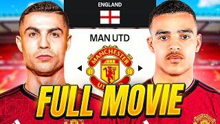 I Rebuilt Manchester United  Full Movie [upl. by Hannazus]