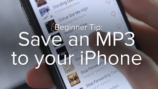 How to save an MP3 to your iPhone [upl. by Roumell]