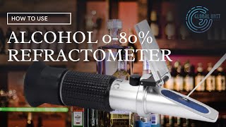 How to Use Alcohol 080 VV Alcohol Refractometer [upl. by Valeta844]