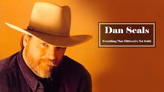 Dan Seals  Everything That Glitters Is Not Gold [upl. by Orvah]