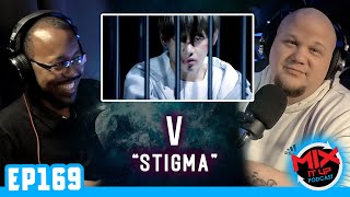 V WEEK 20  BTS V quotStigmaquot MV  FIRST TIME REACTION VIDEO EP169 [upl. by Geraldine]