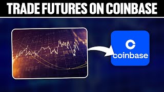 How To Trade Futures on Coinbase 2024 Full Tutorial [upl. by Sven]