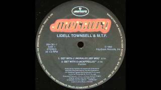 Lidell Townsell amp MTF ● Get With You acapella [upl. by Lerej]