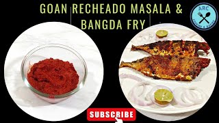 Goan Recheado Masala  Bangda Fry  Goan Style Fish Fry  Easy Recipe  Delicious Seafood [upl. by Eelrebmyk]