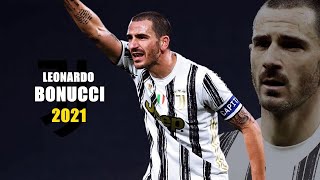 Leonardo Bonucci 2021 ● Amazing Defending Skills  HD [upl. by Rusell368]