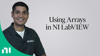 Using Arrays in NI LabVIEW [upl. by Stenger]