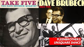 Feenbrothers  Unsquare Dance Play Dave Brubeck Album [upl. by Yentirb451]