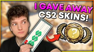 I GAVE AWAY CS2 Skins With My First YouTube Paycheck [upl. by Filahk]