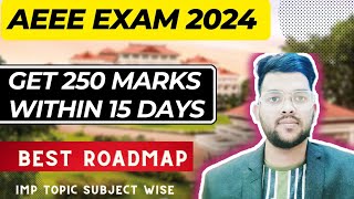 AEEE 2024 Best Strategy to get 250 in 15 days  How to prepare for AEEE exam AEEE2024 amrita jee [upl. by Ogeid]