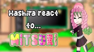 hashira react to 💖Mitsuri💖🇸🇦🇺🇸 [upl. by Okimat]