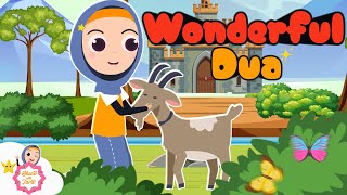 A Wonderful Dua  Islamic Cartoon for Kids [upl. by Drugi414]