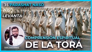 Comprensión espiritual de la Torá  PARASHÁ NASÓ LEVANTA [upl. by Emixam]