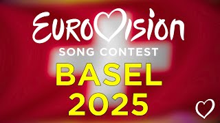 BASEL To Host EUROVISION 2025  More Countries Take Part [upl. by Raama]