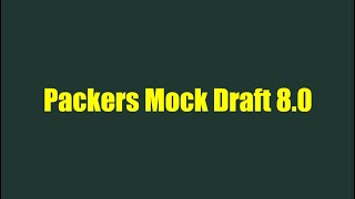 Packers 2024 Mock Draft 80 [upl. by Saylor]