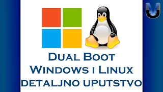 Dual Boot Linux i Windows  Detaljno uputstvo Priprema part 1 [upl. by Ycnahc]