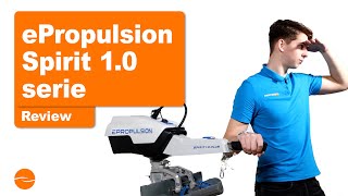 ePropulsion Spirit 10 Plus Elektromotoren  Voor gemak en luxe [upl. by Ianej753]