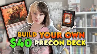 BUILD YOUR OWN PRECON COMMANDER DECK FOR ONLY 40 [upl. by Ysset]