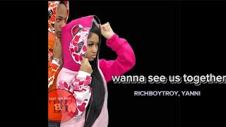 Richboytroy Yanni wanna see us together Lyrics [upl. by Sherri455]