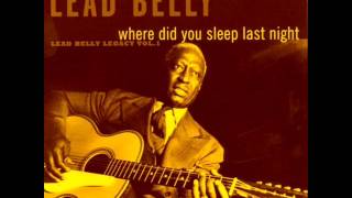 Leadbelly  In The Pines Where Did You Sleep Last Night [upl. by Arahsak957]