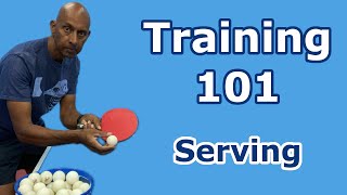 Training 101  Serving  PingSkills  Table Tennis [upl. by Hadley866]