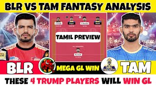 BLR VS TAM 82ND Kabaddi Match Dream11 in TamilBengaluru Bulls vs Tamil Thalaivas Dream11 Prediction [upl. by Anomor97]