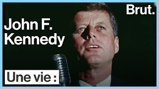 Une vie  John F Kennedy [upl. by Waylon]