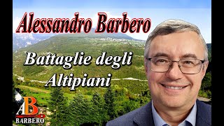 Alessandro Barbero  Caporetto e le Battaglie degli Altipiani [upl. by Eillas]