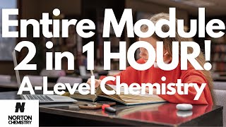 Entire Module 2 OCR ALevel Chemistry UNDER 1 HOUR [upl. by Kauffmann]