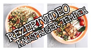 🍛 Rezept  Knuspriger Tempeh mit Quinoa und Schlemmersalat [upl. by Newhall]