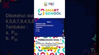 PEMBAHASAN SOAL 1 MATEMATIKA PERSENTIL DATA TUNGGAL DAN DATA BERKELOMPOK  JUMRIATI S Pd  M [upl. by Sklar]