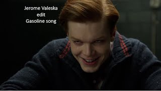 Jerome Valeska edit  Gasoline song [upl. by Pippy]