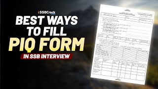 Best Ways to Fill PIQ form  Personal Information Questionnaire  SSB Interview [upl. by Calica927]