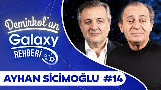 Ayhan Sicimoğlu  Demirkolun Galaxy Rehberi  Samsung Galaxy [upl. by Jocelyne]