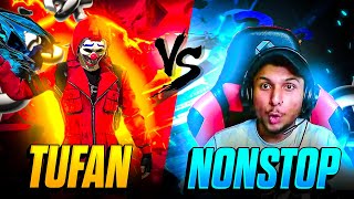 TUFAN FF Vs NONSTOP GAMING👽💖NonstopGaming [upl. by Eittol]