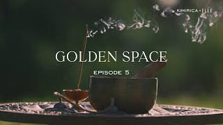 Episode 5 THE GOLDEN SPACE🎥 ELLE presents The Kimirica Story [upl. by Inalej45]