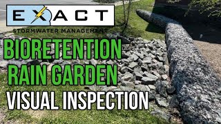 Stormwater BMP Bioretention Rain Garden  Visual Inspection [upl. by Simona601]