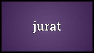 Jurat Meaning [upl. by Xonnel]