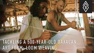 Tackling A 500YearOld Oaxacan Art Form Fly Shuttle Loom Weaving [upl. by Enybor]