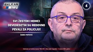 INTERVJU Žarko Popović  Svi žestoki momci devedesetih su redovno pevali za policiju 1632024 [upl. by Elmore]