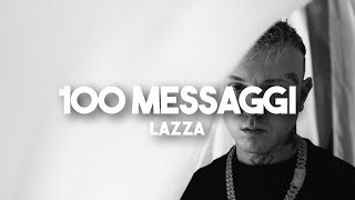 Lazza  100 MESSAGGI TestoLyrics Sanremo 2024 [upl. by Staw812]