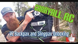 CarryAll RC  Unboxing the V2 Backpax and Slingpax Not a paid promo [upl. by Lilith]