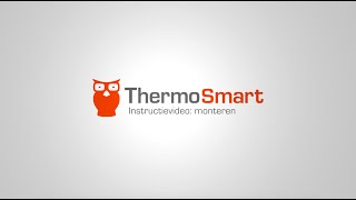 Montage van de ThermoSmart instructievideo [upl. by Araccot102]