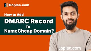 Add DMARC Record to Namecheap Domain  Doplac CRM [upl. by Dinse]