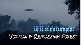 UFO sichtungen Vorfall im Rendlesham Forest Hörspiel [upl. by Aicilana]