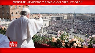 Mensaje Navideño y bendición “Urbi et Orbi” 25 de diciembre de 2023 Papa Francisco [upl. by Isia220]