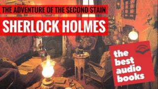 Sherlock Holmes Audiobook  The Adventure of the Second Stain  Horror Audiobook Short Story [upl. by Rebekkah]