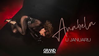 ANABELA  U JANUARU  Official Video 2023 [upl. by Salas375]