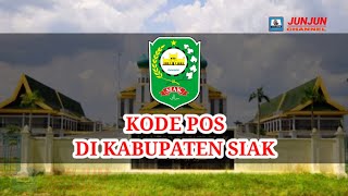 Kode Pos Tiap Kecamatan Di Kabupaten Siak  Kode Pos Seluruh Indonesia [upl. by Adierf561]